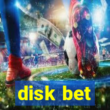 disk bet